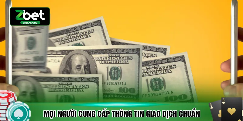 Mọi người cung cấp thông tin giao dịch chuẩn